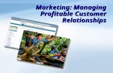 Marketing: Managing Profitable Customer Relationships.