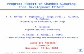 Nov 13-14, 2001 A. R. Raffray, et al., Progress Report on Chamber Clearing Code Effort 1 Progress Report on Chamber Clearing Code Development Effort A.