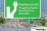 Fleet Partner Information. November 2011. Plugging fleets into electric vehicles