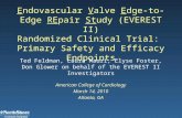 Endovascular Valve Edge-to-Edge REpair Study (EVEREST II) Randomized Clinical Trial: Primary Safety and Efficacy Endpoints American College of Cardiology.