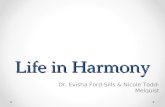 Life in Harmony Dr. Evisha Ford-Sills & Nicole Todd-Melquist.