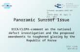 Panoramic Sunroof Issue OICA/CLEPA-comment on the national defect investigation and the proposed amendments to toughened glazing by the Republic of Korea.