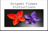 Origami Flower Instructions. 1. Arrange the origami paper on a flat surface, color side down, with one corner pointing at you.