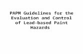 PAPM Guidelines for the Evaluation and Control of Lead-based Paint Hazards.