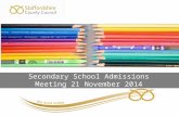 Secondary School Admissions Meeting 21 November 2014.