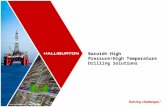 © 2014 HALLIBURTON. ALL RIGHTS RESERVED. Baroid® High Pressure/High Temperature Drilling Solutions.