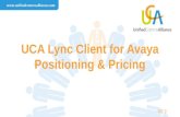 UCA Lync Client for Avaya Positioning & Pricing V3.2.