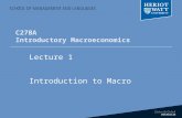 C27BA Introductory Macroeconomics Lecture 1 Introduction to Macro.