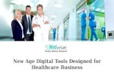 New Age Digital Tools Designed for Healthcare Business.