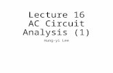Lecture 16 AC Circuit Analysis (1) Hung-yi Lee. Textbook Chapter 6.1.