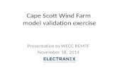 Cape Scott Wind Farm model validation exercise Presentation to WECC REMTF November 18, 2014.