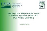 January 2015 Enterprise Physical Access Control System (ePACS) Overview Briefing.