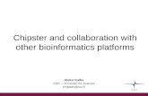 Aleksi Kallio CSC – IT Center for Science chipster@csc.fi Chipster and collaboration with other bioinformatics platforms.