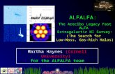The Arecibo Legacy Fast ALFA Extragalactic HI Survey: (The Search for Low-Mass, Gas-Rich Halos) Martha Haynes (Cornell University) for the ALFALFA team.