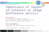Importance of region-of-interest on image difference metrics Marius Pedersen The Norwegian Color Research Laboratory Faculty of Computer Science and Media.