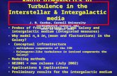 Radio Diagnostics of Turbulence in the Interstellar & Intergalactic media J. M. Cordes, Cornell University cordes@astro.cornell.edu URSI 20 August 2002.
