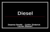 Diesel Deanna Dewitt Caitlin Zimbrick Lauren Stewart.