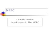 MEEC Chapter Twelve Legal Issues In The MEEC. Negotiation the process by which a meeting planner and a hotel representative (or other supplier) reach.