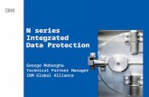 Tag line, tag line N series Integrated Data Protection George Mobargha Technical Partner Manager IBM Global Alliance.