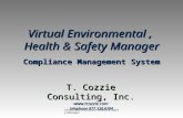 Virtual Environmental, Health & Safety Manager Compliance Management System T. Cozzie Consulting, Inc.  telephone 877.338.6304.
