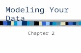 Modeling Your Data Chapter 2. Part II Discussion of the Model: Good Design/ Bad Design?