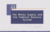 22 Prepared by: Fernando Quijano and Yvonn Quijano © 2004 Prentice Hall Business PublishingPrinciples of Economics, 7/eKarl Case, Ray Fair The Money Supply.