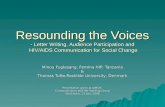 Resounding the Voices - Letter Writing, Audience Participation and HIV/AIDS Communication for Social Change Minou Fuglesang, Femina HIP, Tanzania & Thomas.