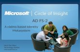 AD FS-2 A claims-based Identity Metasystem Henk Den Baes Technology Advisor Microsoft BeLux.