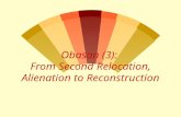 Obasan (3): From Second Relocation, Alienation to Reconstruction.