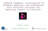 Faculty of Business & Law “iDemand feedback: investigation of feedback behaviour and preferences with efficient solutions for improving student satisfaction.