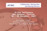 JA-SIG Conference Bal Harbour, Florida 08 - 09 December, 2003 Solutions Track Enterprise Calendaring Solutions for Higher Education.