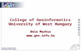 College of Geoinformatics University of West Hungary Bela Markus  Bela Markus .