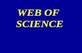 WEB OF SCIENCE. WEB OF SCIENCE  Science Citation Index ExpandedTM  Social Sciences Citation Index®  Art & Humanities Citation Index®