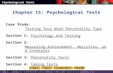 Psychological Tests Original Content Copyright by HOLT McDougal. Additions and changes to the original content are the responsibility of the instructor.