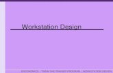 ERGONOMICS :: TRAIN-THE-TRAINER PROGRAM :: WORKSTATION DESIGN Workstation Design