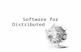 Software for Distributed Systems. Distributed Systems – Case Studies NOW: a Network of Workstations Condor: High Throughput Computing MOSIX: A Distributed.