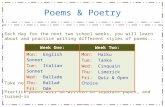 Poems & Poetry Each day for the next two school weeks, you will learn about and practice writing different styles of poems... Take notes in your notebook.