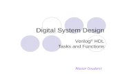 Digital System Design Verilog ® HDL Tasks and Functions Maziar Goudarzi.