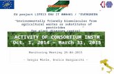 ACTIVITY OF CONSORTIUM INSTM Oct. 1, 2014 – March 31, 2015 Monitoring Meeting 28-04-2015 - Sergio Miele, Enrica Bargiacchi – EU project LIFE13 ENV IT 000461.