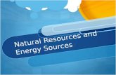 Natural Resources and Energy Sources. Great Energy Challenge  r/environment/energy-environment/great- energy-challenge.html.