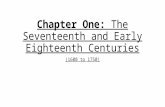 Chapter One: The Seventeenth and Early Eighteenth Centuries (1600 to 1750)