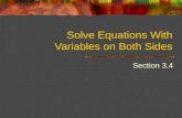 Solve Equations With Variables on Both Sides Section 3.4.