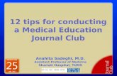 12 tips for conducting a Medical Education Journal Club.