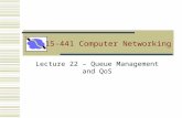 15-441 Computer Networking Lecture 22 – Queue Management and QoS.