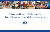 Introduction to Delaware’s New Standards and Assessments