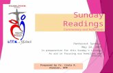 Sunday Readings Commentary and Reflections Pentecost Sunday May 24, 2015 In preparation for this Sunday’s Liturgy As aid in focusing our homilies and sharing.