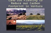 Land Use Planning to Reduce our Carbon Footprint in Ventura County.