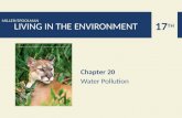 17 TH MILLER/SPOOLMAN LIVING IN THE ENVIRONMENT Chapter 20 Water Pollution.