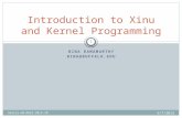 BINA RAMAMURTHY BINA@BUFFALO.EDU Introduction to Xinu and Kernel Programming 6/7/2013 Amrita-UB-MSES-2013-10 1.
