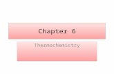 Chapter 6 Thermochemistry. What is Thermodynamics? Thermodynamics is the study of the effect of work, heat and energy on a system. It is concerned with.